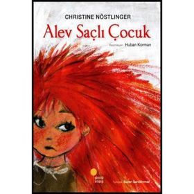 ALEV SAÇLI ÇOCUK - CHRISTINE NÖSTLİNGER