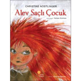 ALEV SAÇLI ÇOCUK - CHRISTINE NÖSTLİNGER