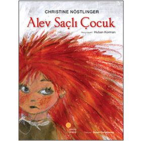 ALEV SAÇLI ÇOCUK - CHRISTINE NÖSTLİNGER