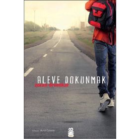 ALEVE DOKUNMAK - ZORAN DRVENKAR