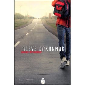 ALEVE DOKUNMAK - ZORAN DRVENKAR
