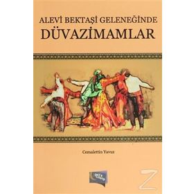 Alevi Bektaşi Geleneğinde Kur'an Anlayışı - Emrah Dindi