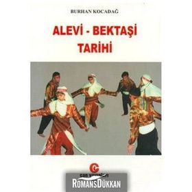ALEVİ-BEKTAŞİ TARİHİ - BURHAN KOCADAĞ
