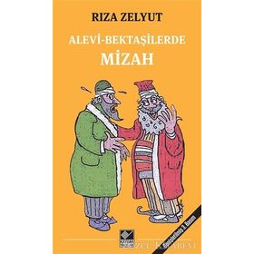 Alevi-Bektaşilerde Mizah - Rıza Zelyut