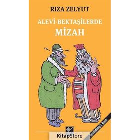 Alevi-Bektaşilerde Mizah - Rıza Zelyut