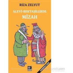 Alevi-Bektaşilerde Mizah - Rıza Zelyut