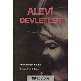 Alevi Devletleri - Muharrem Uçan