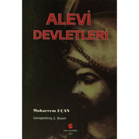 Alevi Devletleri - Muharrem Uçan