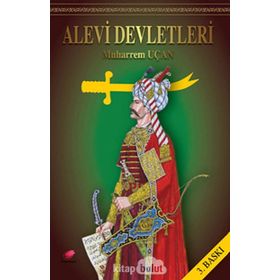 ALEVI DEVLETLERI - MUHARREM UÇAR;ÜMIT ATLI
