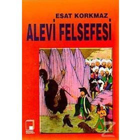 Alevi Felsefesi - Esat Korkmaz