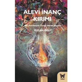 Alevi İnanç Kırımı - Özcan Öğüt