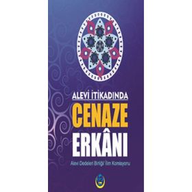 Alevi İtikadında Cenaze Erkanı - Kolektif