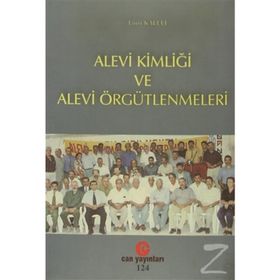 ALEVI KİMLİĞİ VE ALEVI ÖRGÜTLENMELERİ - LÜTFİ KALELI