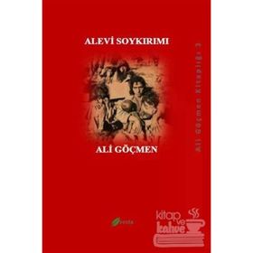 ALEVI SOYKIRMI - ALI GÖÇMEN