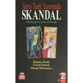 ALEVI TARIH YAZIMINDA SKANDAL ERDOĞAN ÇINAR ÖRNEĞİ - HAMZA AKSÜT;ÜNSAL ÖZTÜRK
