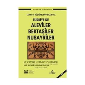 ALEVILER BEKTAŞİLER NUSAYRILER - HEYET