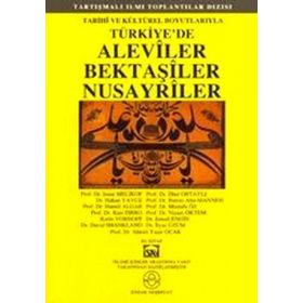 ALEVILER BEKTAŞİLER NUSAYRILER - HEYET