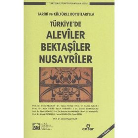 ALEVILER BEKTAŞİLER NUSAYRILER - HEYET