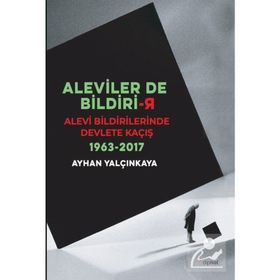 Aleviler De Bildiri-r - Ayhan Yalçınkaya
