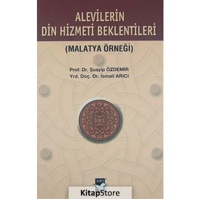 ALEVILERIN DIN HIZMETI BEKLENTISI (MALATYA ÖRNEĞİ) - İSMAİL ARICI;ŞUAYİP ÖZDEMİR