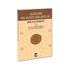 ALEVILERIN DIN HIZMETI BEKLENTISI (MALATYA ÖRNEĞİ) - İSMAİL ARICI;ŞUAYİP ÖZDEMİR