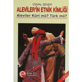 Alevilerin Etnik Kimliği - Cemal Şener