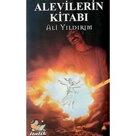 Alevilerin Kitabı - Ali Yıldırım