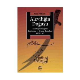 ALEVİLİĞİN DOĞUŞU - İSMAİL KAYGUSUZ