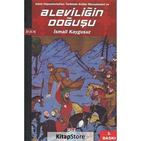 ALEVİLİĞİN DOĞUŞU - İSMAİL KAYGUSUZ