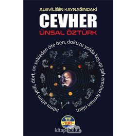 Aleviliğin Kaynağındaki Cevher - Ünsal Öztürk