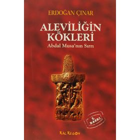 Aleviliğin Kökleri - Erdoğan Çınar