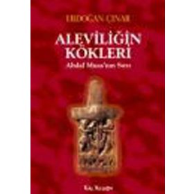 Aleviliğin Kökleri - Erdoğan Çınar