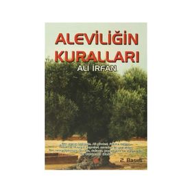 Aleviliğin Kuralları - Ali İrfan