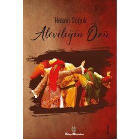 Aleviliğin Özü Kitap Müptelası Yayınları