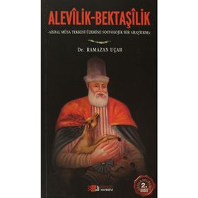 ALEVILIK AHILIK BEKTAŞILIK - GENEL