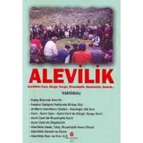 ALEVILIK ALEVILIKTE CEM, GÖRGÜ, SORGU, MUSAHIPLIK, DÜŞKÜNLÜK, SEMAH - ADIL ALI ATALAY VAKTIDOLU