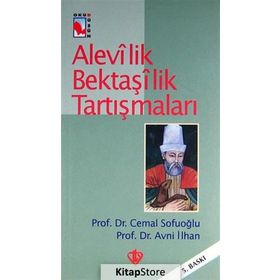Alevilik Bektaşilik Tartışmaları / Prof. Dr. Avni İlhan