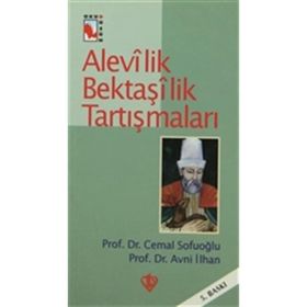 Alevilik Bektaşilik Tartışmaları / Prof. Dr. Avni İlhan