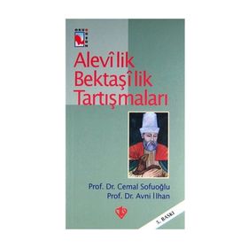 Alevilik Bektaşilik Tartışmaları / Prof. Dr. Avni İlhan