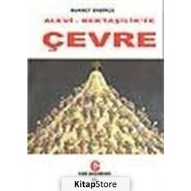 ALEVILIK - BEKTAŞİLİK´TE ÇEVRE - NUKRET ENDİRÇE