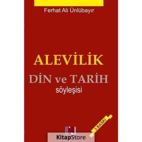 Alevilik Din ve Tarih Söyleşisi Ferhat Ali Ünlübayır