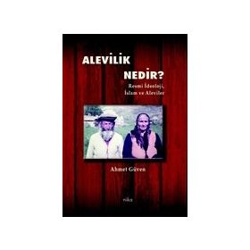 Alevilik Nedir - Ahmet Güven - Nika Yayınevi