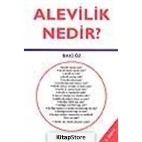 ALEVILIK NEDIR? - BAKI ÖZ