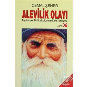 Alevilik Olayı - Cemal Şener