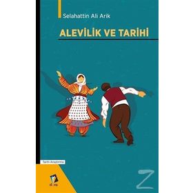 Alevilik ve Tarihi Selahattin Ali Arik