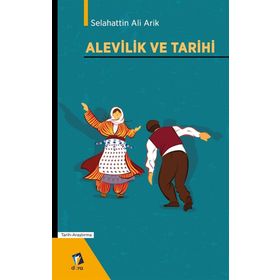 Alevilik ve Tarihi Selahattin Ali Arik