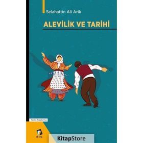 Alevilik ve Tarihi Selahattin Ali Arik