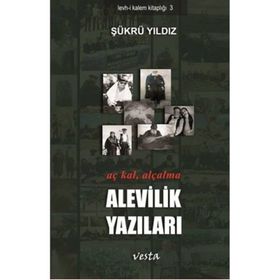 Alevilik Yazıları - Şükrü Yıldız