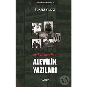 Alevilik Yazıları - Şükrü Yıldız