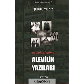 Alevilik Yazıları - Şükrü Yıldız